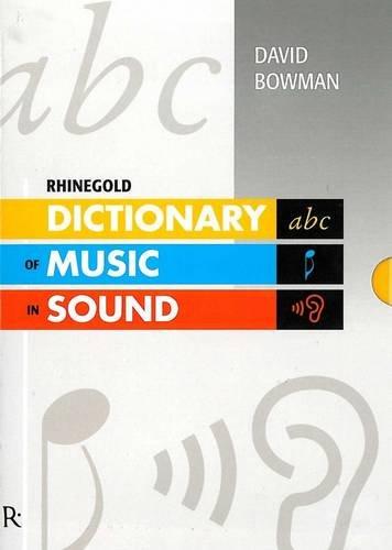 Dictionary of Music in Sound (Rhinegold Education)