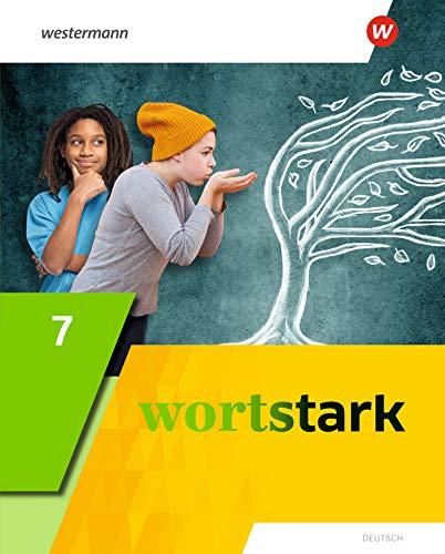 wortstark - Allgemeine Ausgabe 2019: Schülerband 7