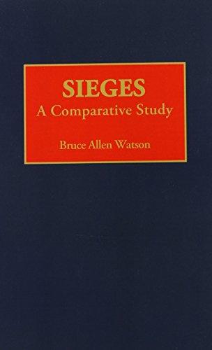 Sieges: A Comparative Study