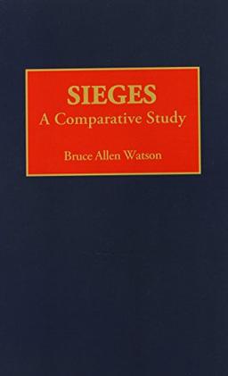 Sieges: A Comparative Study