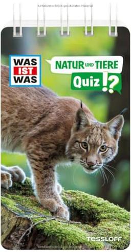 WAS IST WAS Quiz Natur und Tiere (WAS IST WAS Quizblöcke)