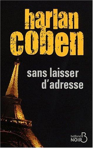 Sans laisser d'adresse