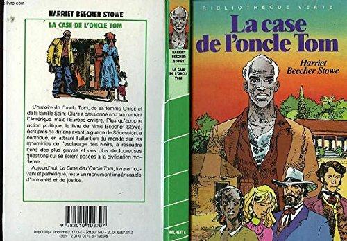 LA CASE DE L'ONCLE TOM