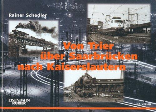 Von Trier über Saarbrücken nach Kaiserslautern