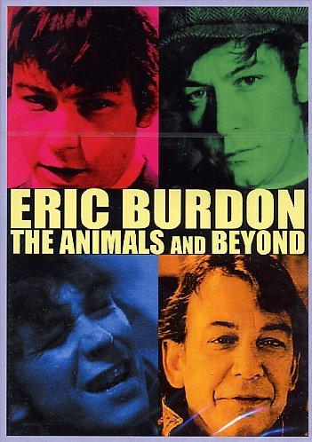 Eric Burdon - The Animals and Beyond