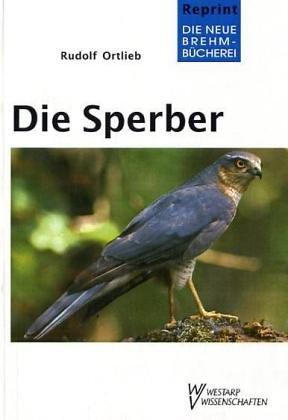 Die Sperber. Accipitridae