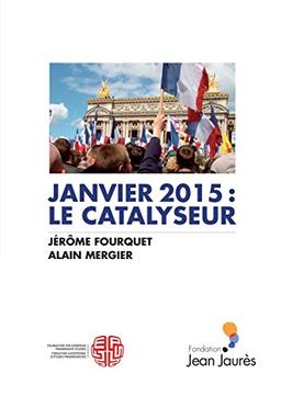 Janvier 2015 : Le Catalyseur