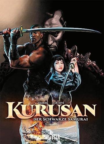 Kurusan – der schwarze Samurai. Band 2: Daimyo