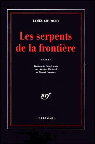 Les serpents de la frontière