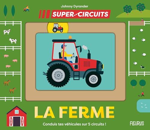 La ferme : conduis tes véhicules sur 5 circuits !