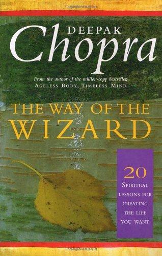 The Way Of The Wizard: 20 Lessons for Living a Magical Life