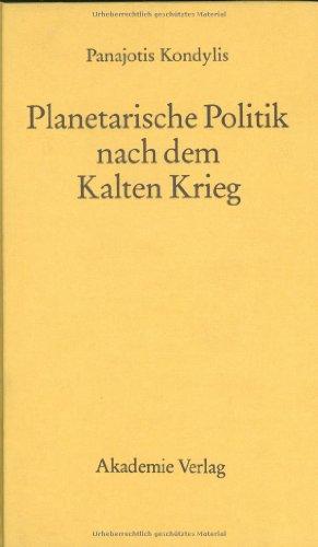 Planetarische Politik nach dem Kalten Krieg