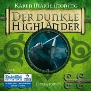 Der dunkle Highlander (ungekürzte Lesung)