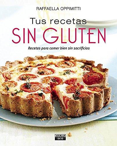 Tus recetas sin gluten (Gastronomía)