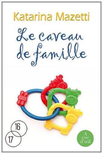 Le caveau de famille