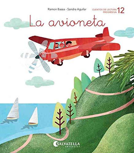 La avioneta: (v) (Ratito a ratito, Band 12)