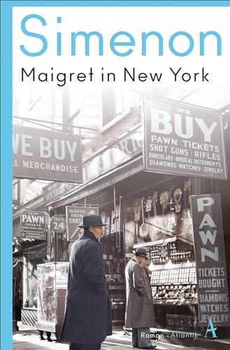 Maigret in New York: Roman