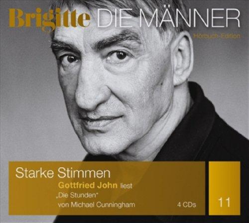 Die Stunden (BRIGITTE Hörbuchedition - Starke Stimmen. Die Männer.)