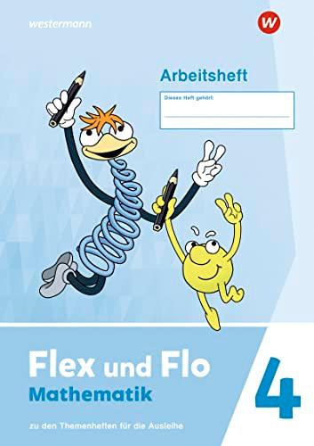 Flex und Flo - Ausgabe 2021: Arbeitsheft 4