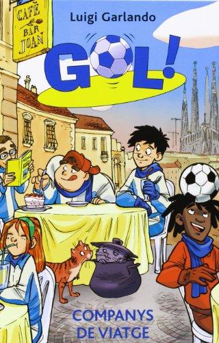 Companys de viatge (Gol!, Band 24)