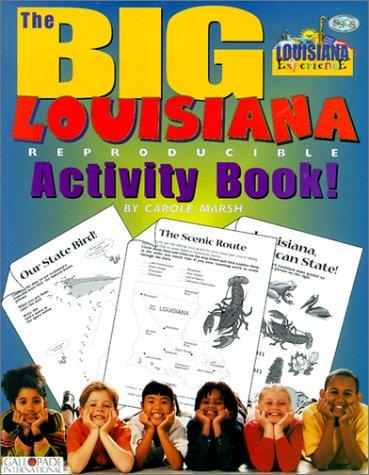 Louisiana's Big Book (The Louisiana Experience)