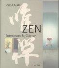 Zen. Interieurs & Gärten