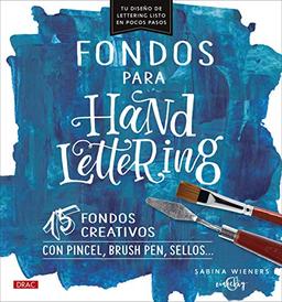 Fondos para handlettering: 15 fondos creativos con pincel, brush pen, sellos...