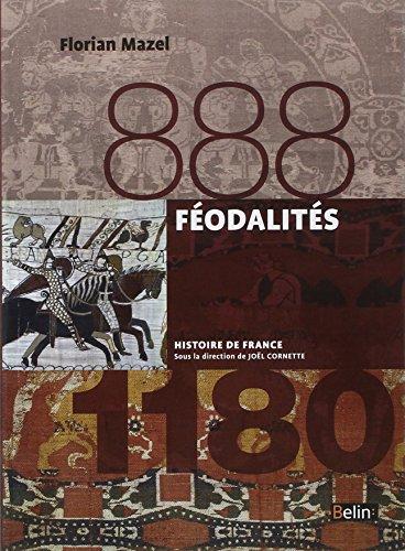 Féodalités : 888-1180