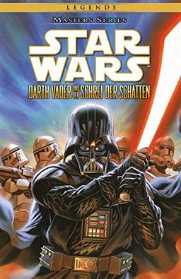 Star Wars Masters: Bd. 18: Darth Vader und der Schrei der Schatten