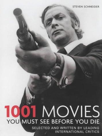 1001 Movies You Must See Before You Die 2003