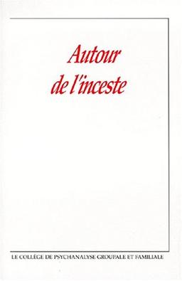 Autour de l'inceste