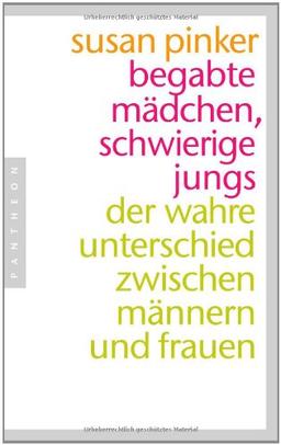 Begabte Mädchen, schwierige Jungs: Der wahre Unterschied zwischen Männern und Frauen