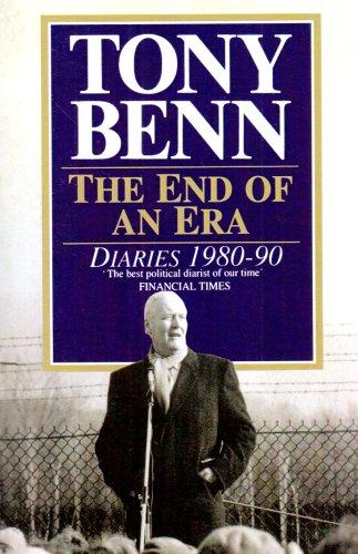 End of an Era: Diaries 1980-90