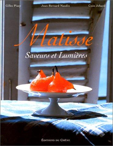 Matisse : saveurs et lumières