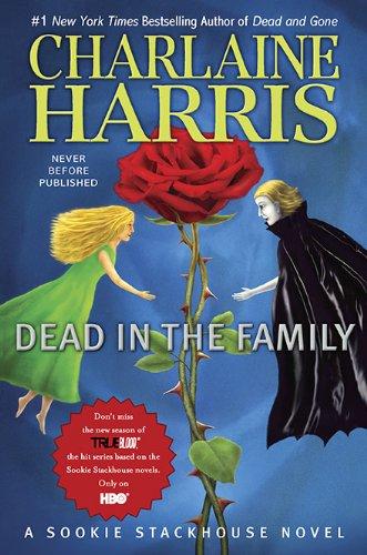 Dead in the Family: A Sookie Stackhouse Novel (Sookie Stackhouse/True Blood)