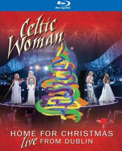 Celtic Woman - Home For Christmas/Live From Dublin [Blu-ray]