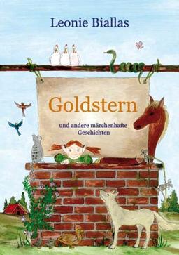 Goldstern: Und andere märchenhafte Geschichten