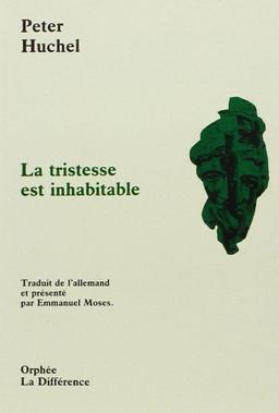 La tristesse est inhabitable                                                                  100697 (Orphée)