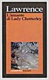 L'amante di lady Chatterley (I grandi libri, Band 548)