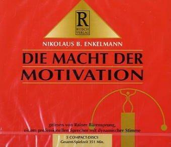 Die Macht der Motivation