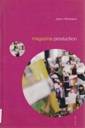 Magazine Production (Media Skills)