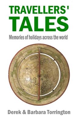 Travellers' Tales: Memories of Holidays Across the World