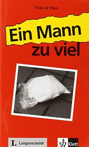 Ein Mann zu viel (Stufe 1) (Leichte Lektüren Deutsch als Fremdsprache / Stufe 1)