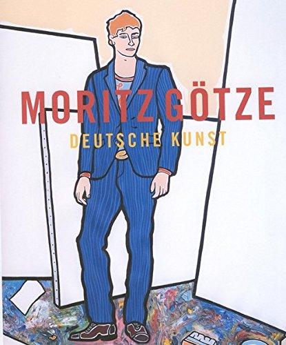 Moritz Götze: Deutsche Kunst