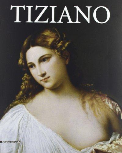 Tiziano. Catalogo della mostra (Roma, 5 marzo-16 giugno 2013)