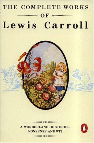 The Complete Works of Lewis Carroll