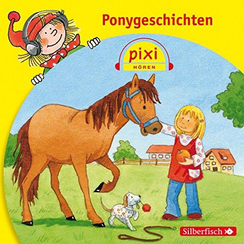 Ponygeschichten: 1 CD (Pixi Hören)