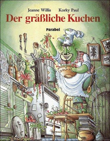 Der grässliche Kuchen