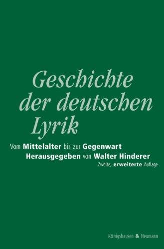 Geschichte der deutschen Lyrik vom Mittelalter bis zur Gegenwart