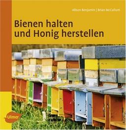 Bienen halten und Honig machen